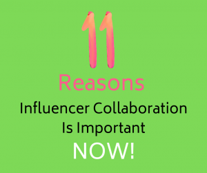 Influencer Collaboration is Important